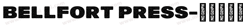 Bellfort Press字体转换